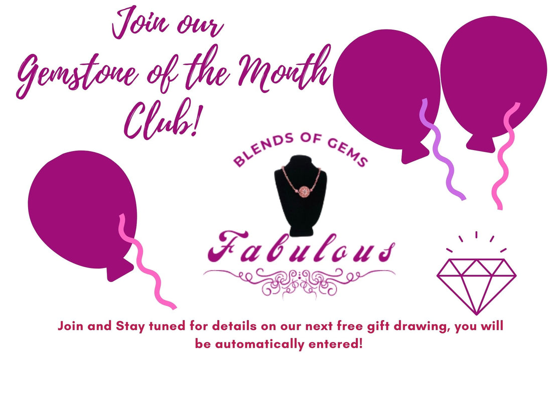 This Month’s Gemstones